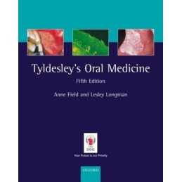Tyldesleys Oral Medicine (Oxford M..., Tyldesley, Will