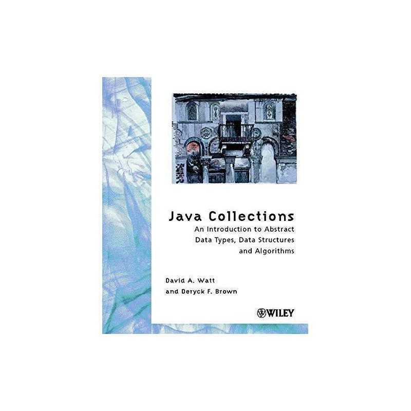 Java Collections: An Introduction to Abstract D... by Brown, Deryck F. Paperback