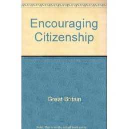 Encouraging citizenship: report of ..., Commission on C