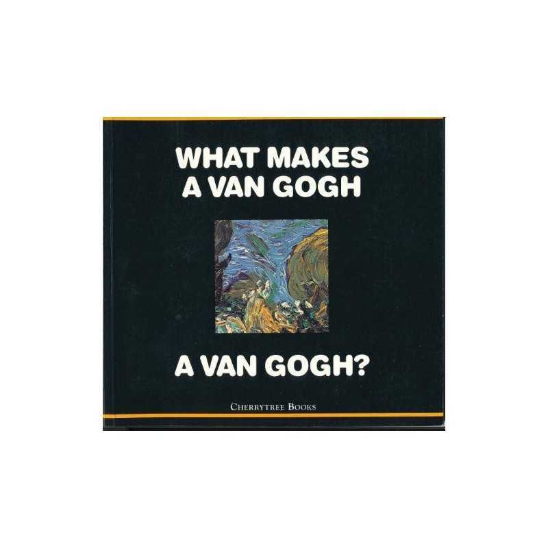 What Makes a Van Gogh a Van Gogh?, Muhlberger, Richard