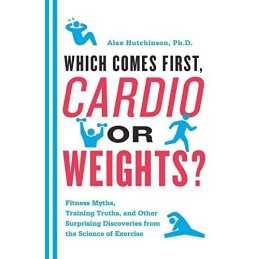 Which Comes First, Cardio or Weight..., Hutchinson, Ale