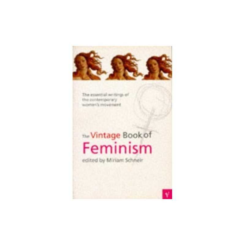 The Vintage Book of Feminism