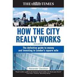 How the City Really Works: The Definitive Gu... by Davidson, Alexander Paperback