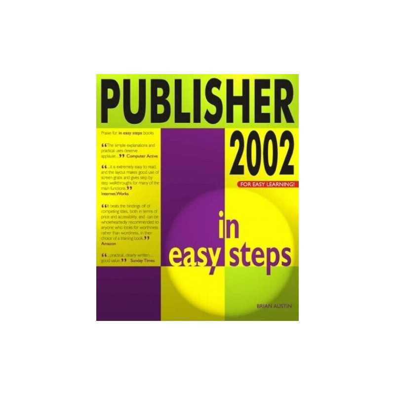 Publisher 2002 In Easy Steps (In Easy Steps S... by Copestake, Stephen Paperback