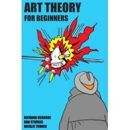 Art Theory For Beginners by Sturgis, Dan Hardback Book