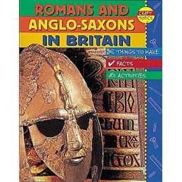 Romans and Anglo-Saxons In Britain (Craft Topics) by Baxter, Nichola Paperback