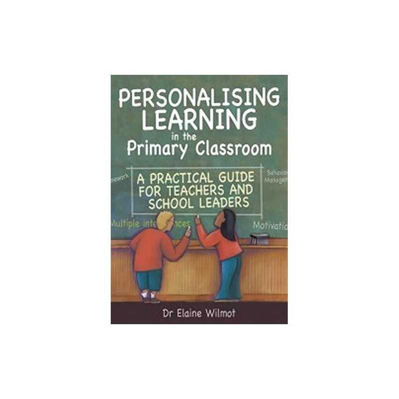 Personalising Learning in the Primary Classroom: ... by Wilmot, Elaine Paperback