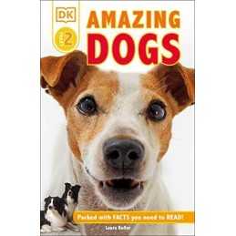 DK Readers L2: Amazing Dogs (Dk Readers, Level 2) by Laura Buller Book