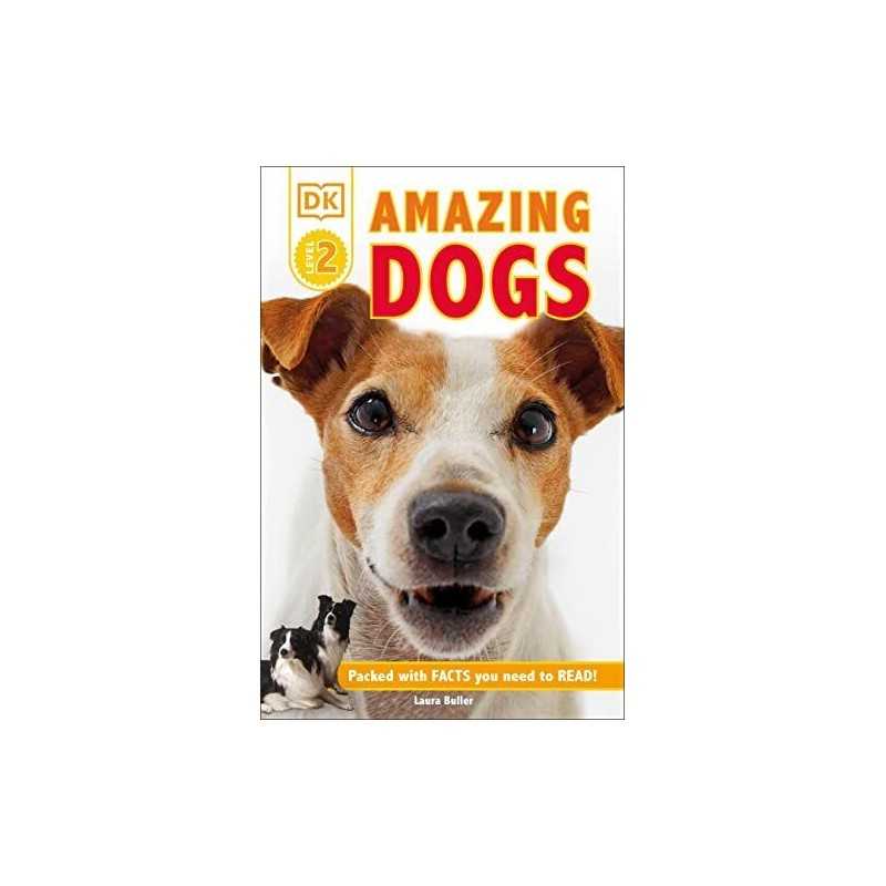 DK Readers L2: Amazing Dogs (Dk Readers, Level 2) by Laura Buller Book