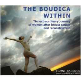 The Boudica Within: The Extraordinary Journey of ... by Elaine Sassoon Paperback