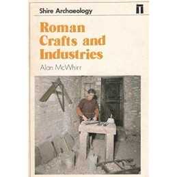 Roman Crafts and Industries (Shire archaeology ser... by McWhirr, Alan Paperback