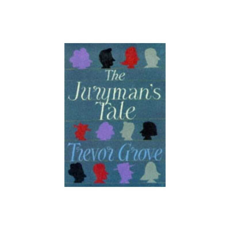 The Jurymans Tale, Grove, Trevor