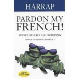 Pardon My French! by Harrap Paperback Book