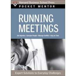 Running Meetings: Expert Solutions to Everyday Challenges (Harvard ... Paperback