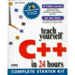 Sams Teach Yourself C++ in 24 Hours (Te... by Liberty, Jesse Mixed media product