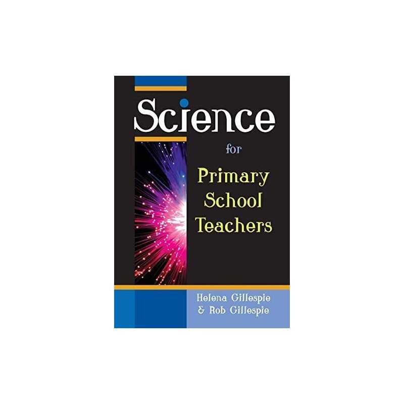 Science For Primary School Teachers by Gillespie, Helena Paperback Book The