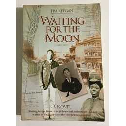 Waiting for the moon, Keegan, Tim