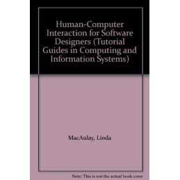 Human-Computer Interaction for Software Designer... by Macaulay, Linda Paperback