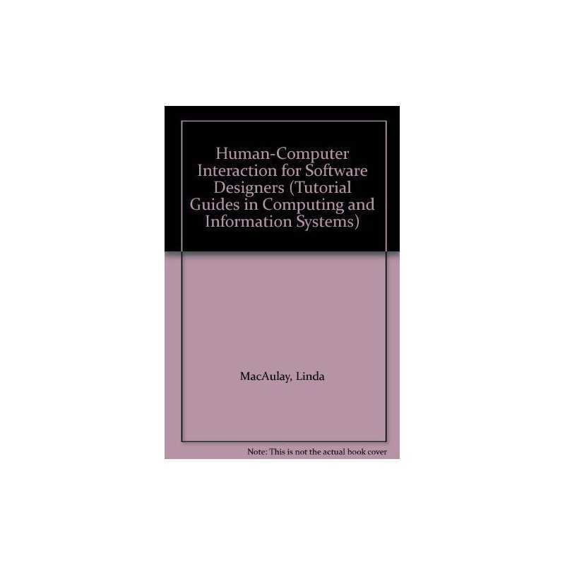 Human-Computer Interaction for Software Designer... by Macaulay, Linda Paperback