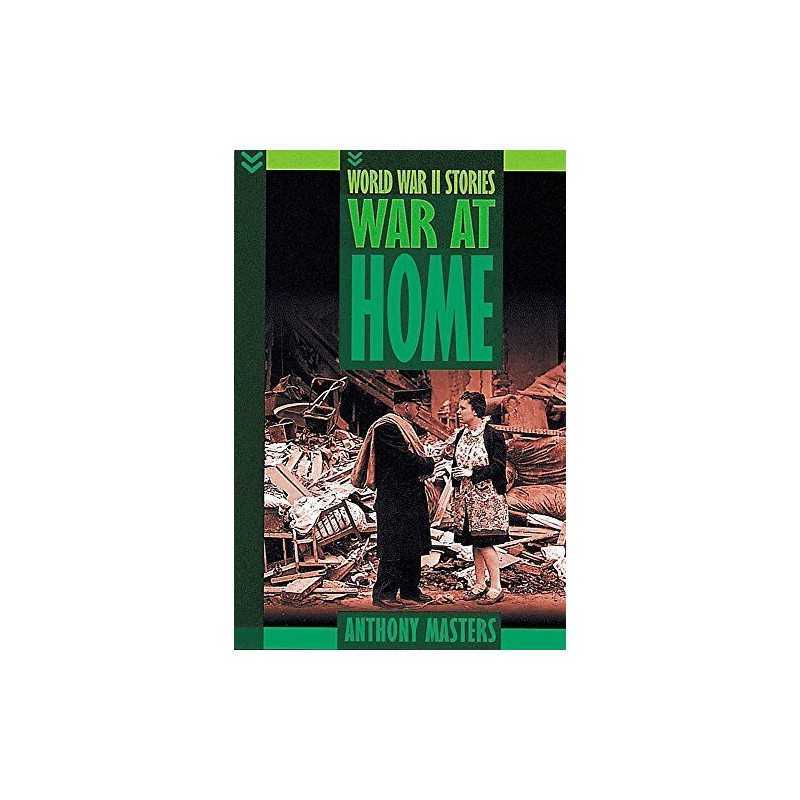 War At Home (World War Two Stories) by Masters, Anthony Paperback Book