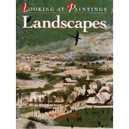 LOOKING AT PAINTINGS LANDSCAPE by Roalf, Peggy Hardback Book