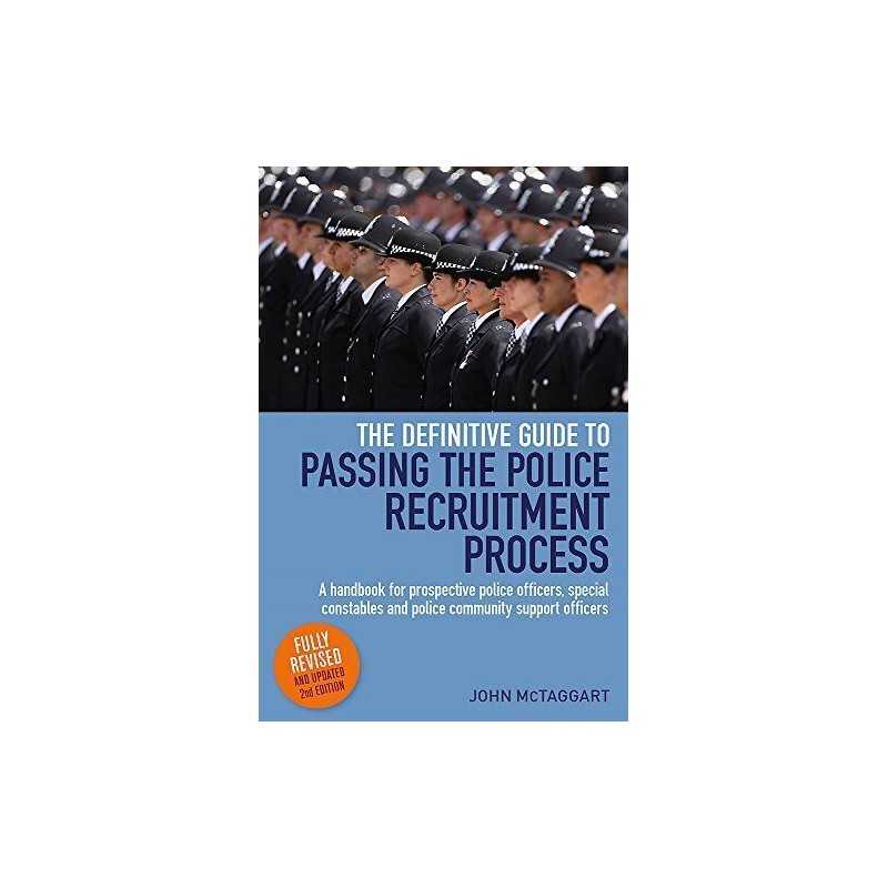 Definitive Guide To Passing The Police Recruitment Process:... by John Mctaggart