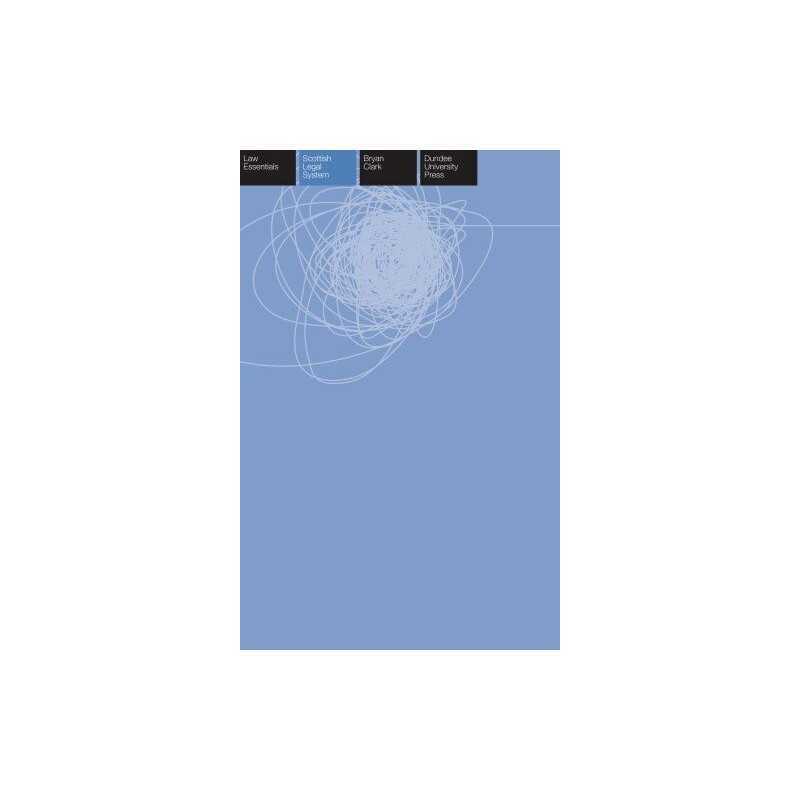 Scottish Legal System ( Law Essentials) (Scots Law E... by Bryan Clark Paperback