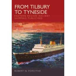 Eastern Region Railway Shipping by Forsythe, Robert N. Paperback Book