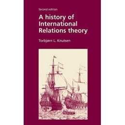A History of International Relations Theory by Knutsen, Torbjorn Paperback Book
