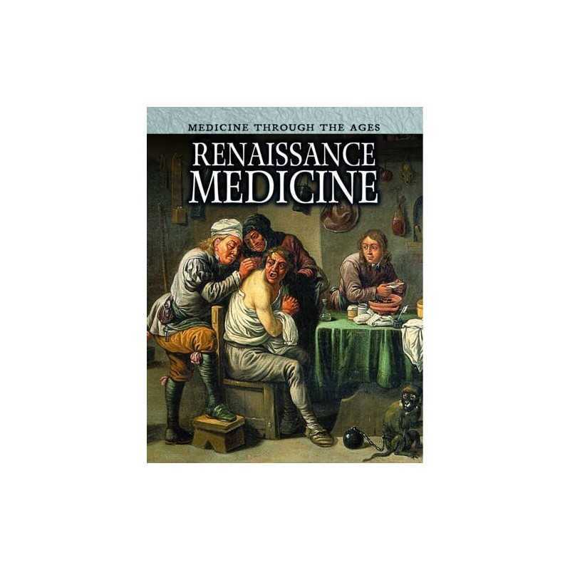 Renaissance Medicine (Medicine Throu..., Barber, Nicola