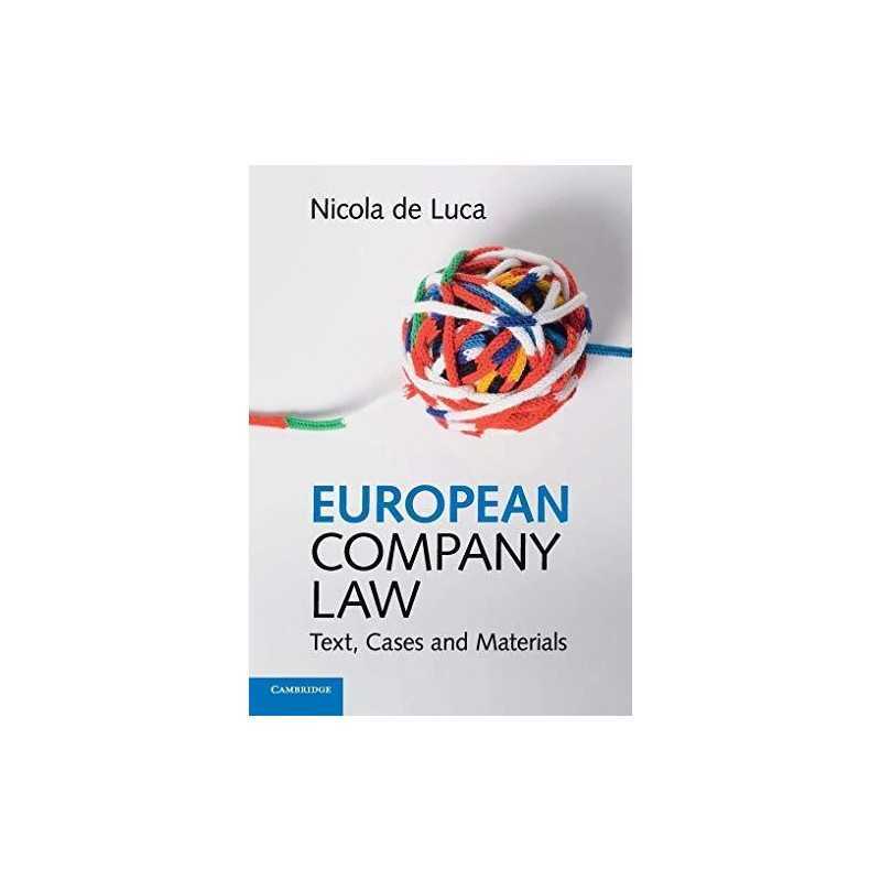 European Company Law: Text, Cases and Materials by de Luca, Nicola Book The