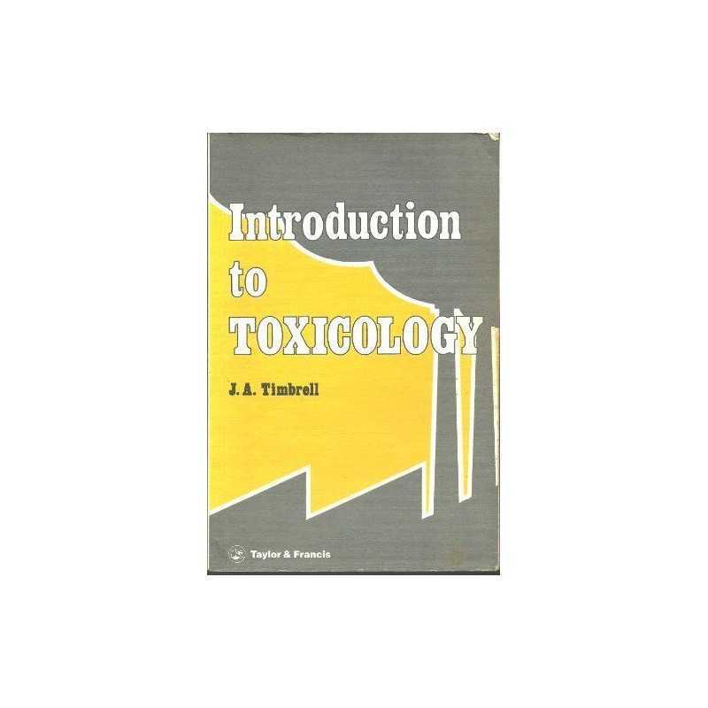INTRO TO TOXICOLOGY CL - SEE 2ED