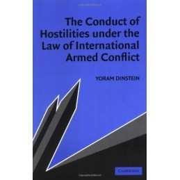 The Conduct of Hostilities under the Law of Inte... by Dinstein, Yoram Paperback