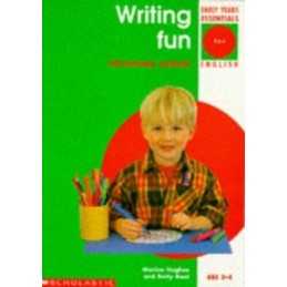 Writing Fun - Photocopiable Activities (Early Yea... by Hughes, Monica Paperback