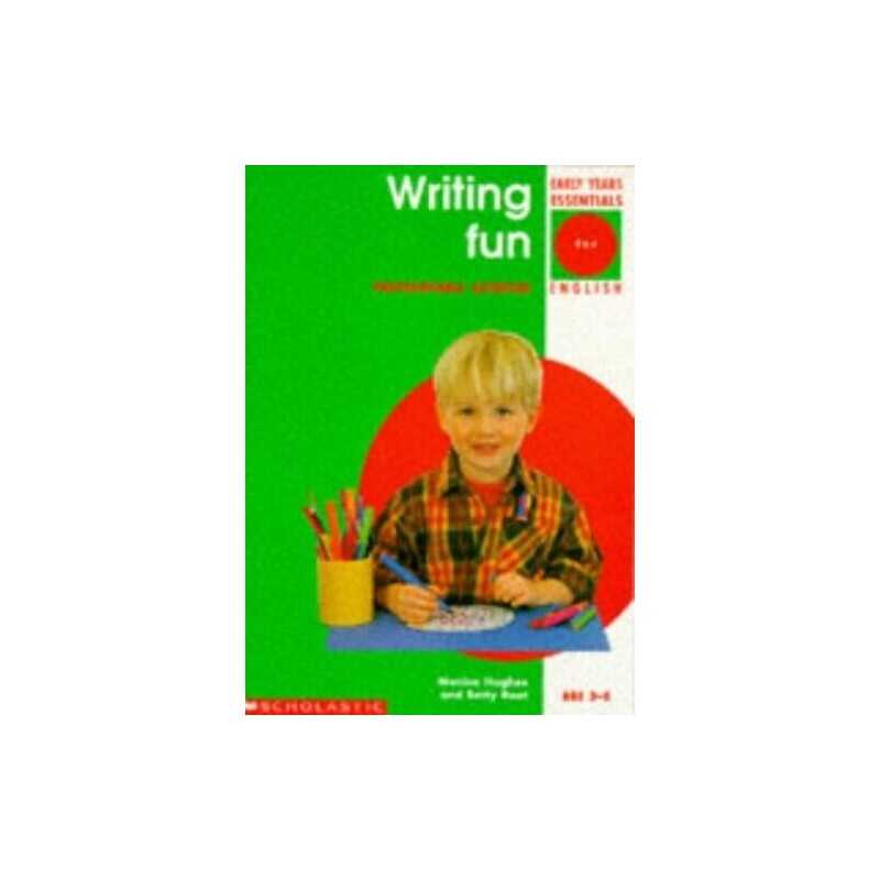 Writing Fun - Photocopiable Activities (Early Yea... by Hughes, Monica Paperback