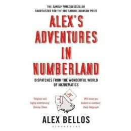Alexs Adventures in Numberland: Dispatches from th... by Bellos, Alex Paperback