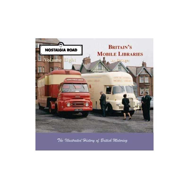 Britains Mobile Libraries (Nostalgia..., Stringer, Ian