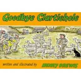 Goodbye Clartiehole by Brewis, Henry Paperback Book