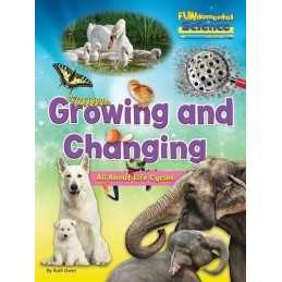 Fundamental Science Key Stage 1: Growing and Changing: All About... by Ruth Owen