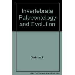 Invertebrate Palaeontology and Evolution by Clarkson, Euan Paperback Book The