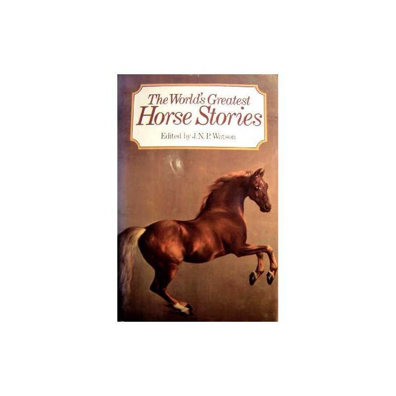 Worlds Greatest Horse Stories Hardback Book