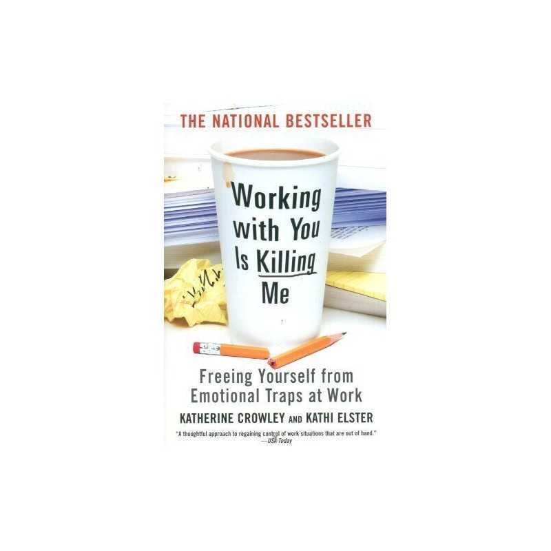 Working With You is Killing Me: Freei..., Elster, Kathi