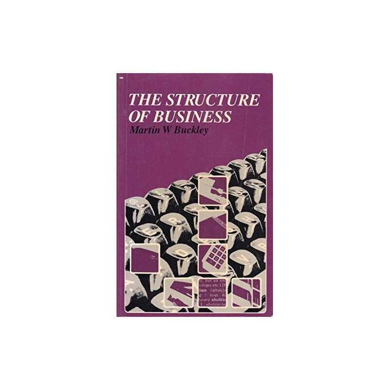 The Structure of Business, Buckley, Martin W.