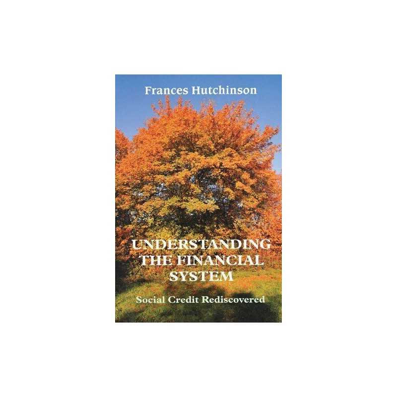 Understanding the Financial System: Social C... by Hutchinson, Frances Paperback