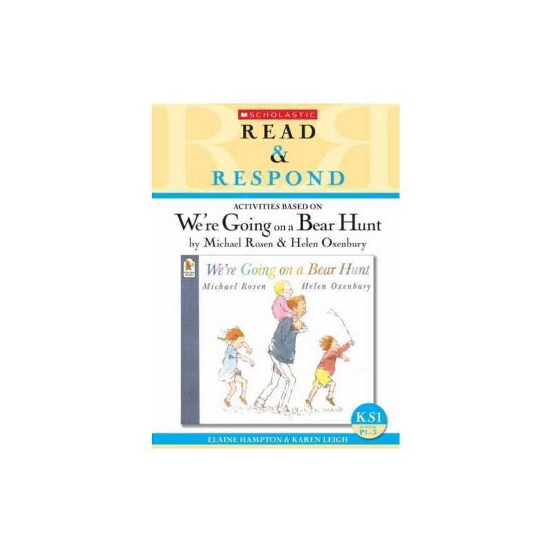 Were Going on a Bear Hunt (Read & Respond) by Leigh, Karen Paperback Book The