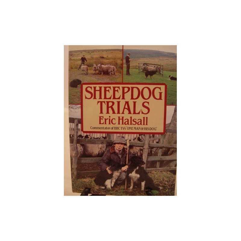 Sheepdog Trials by Halsall, Eric Hardback Book