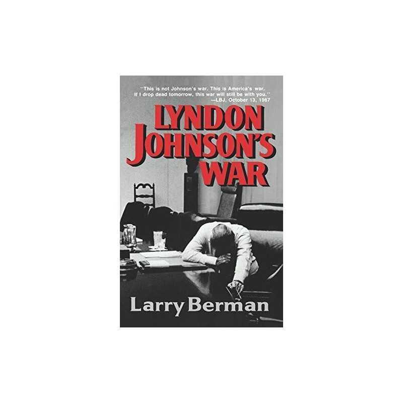 Lyndon Johnsons War: The Road to Sta..., Berman, Larry
