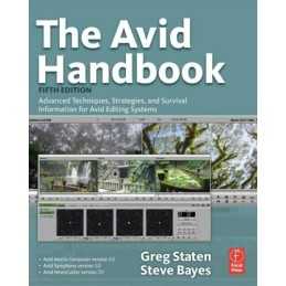 The Avid Handbook: Advanced Techniques, Strategies,... by Bayes, Steve Paperback