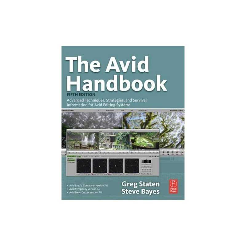 The Avid Handbook: Advanced Techniques, Strategies,... by Bayes, Steve Paperback