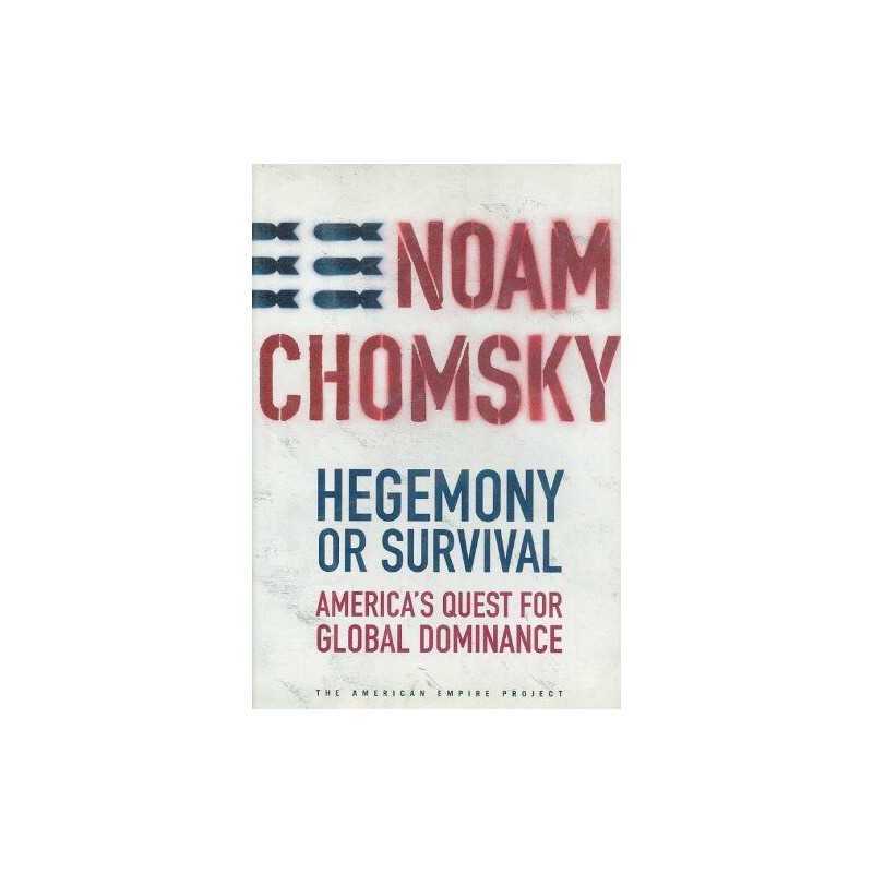 Hegemony or Survival, Chomsky, Noam